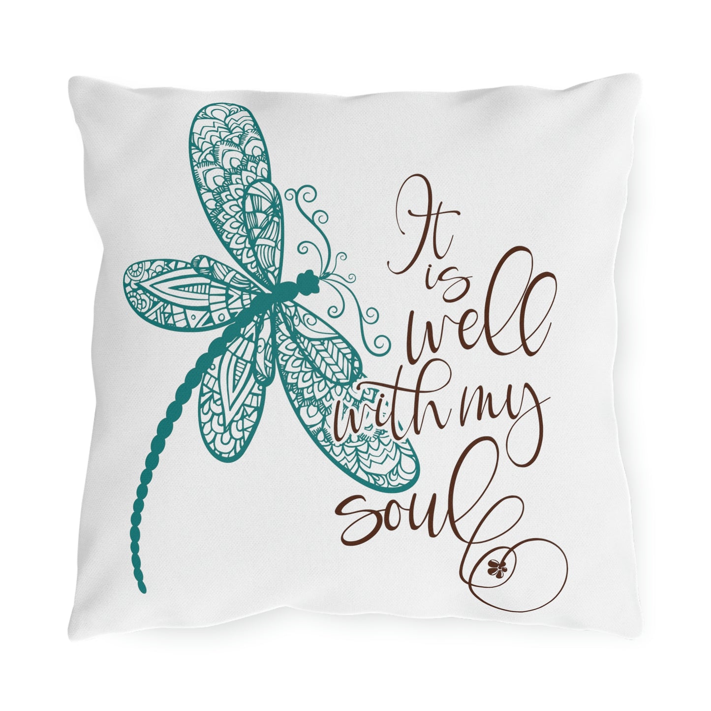 Dragonfly "It is Well With My Soul", COVER ONLY Perfect for Outdoor Living, Sun Room, Porch or Patio, Pool Side Lounging, Square Pillow